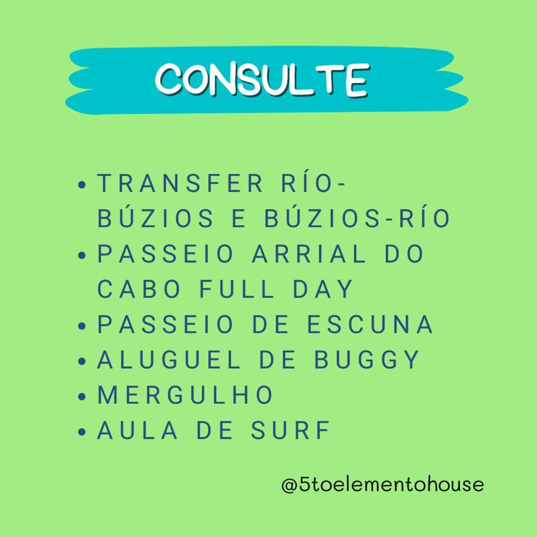 5To Elemento House Hotel Búzios Kültér fotó